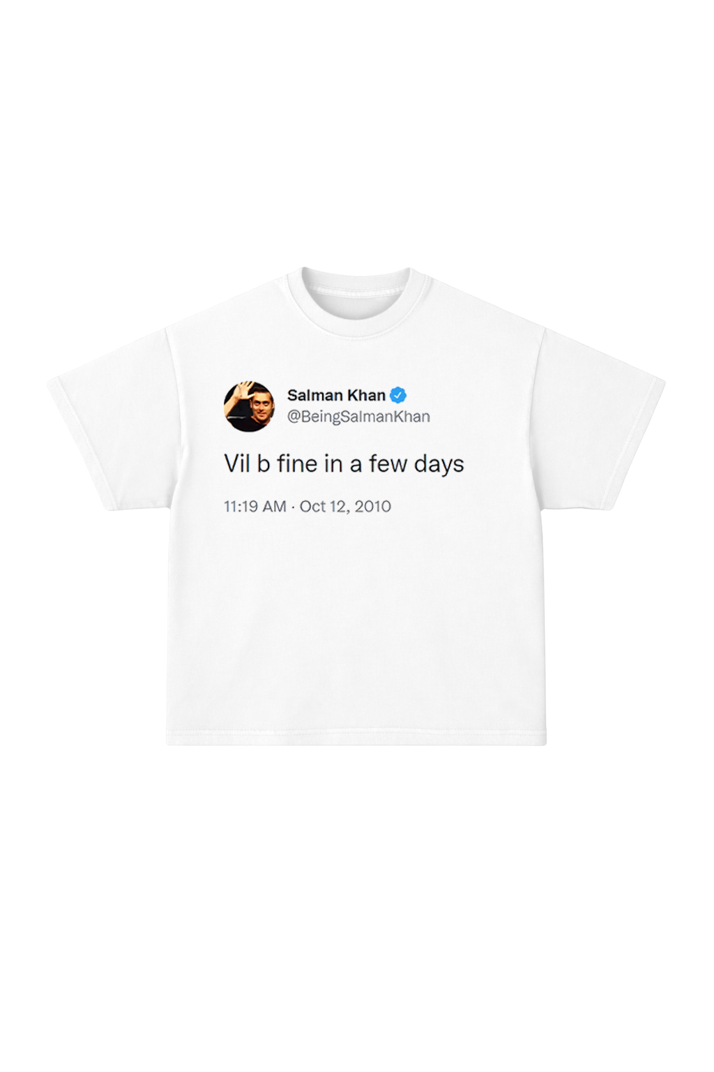 Vil be fine in a few days oversized Tee